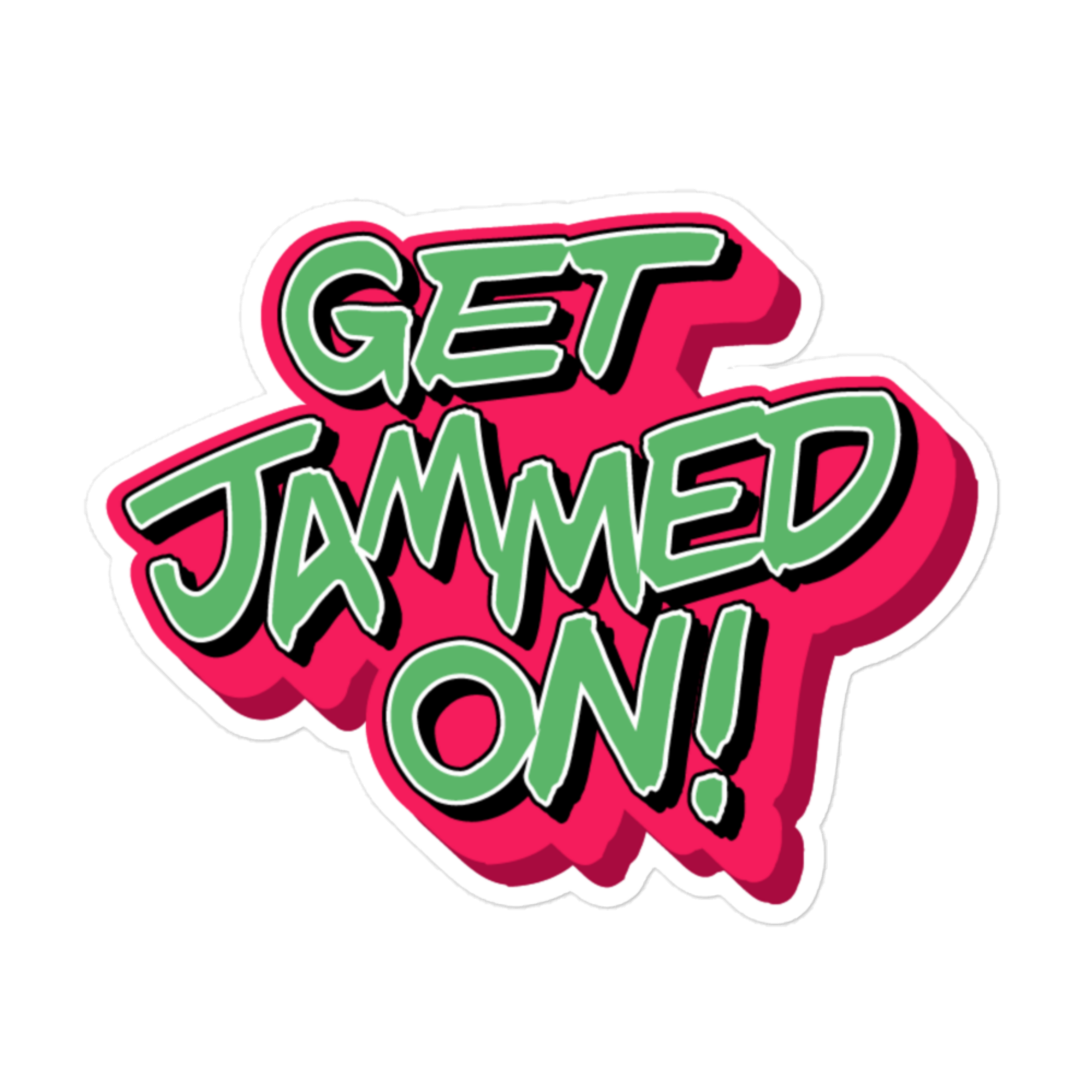 "Get Jammed On" Red and Green Bubble-free stickers